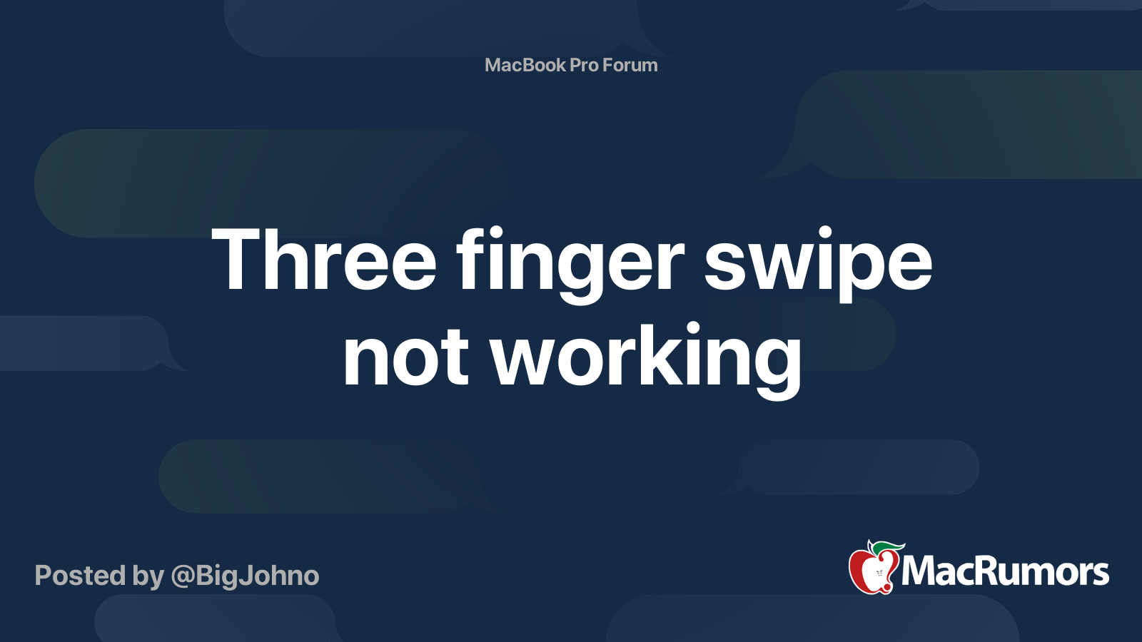 Three finger swipe not working MacRumors Forums