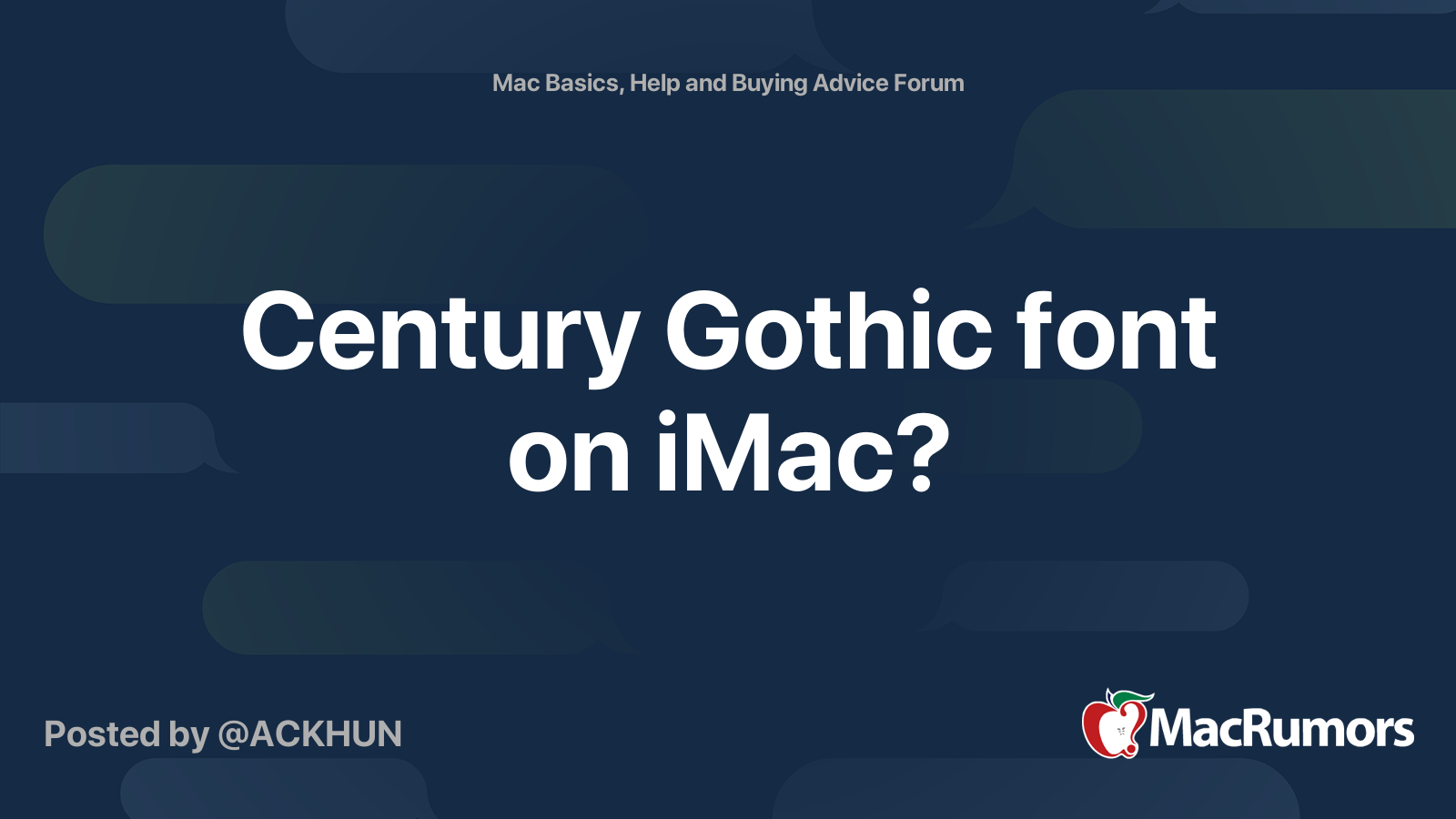 Century Gothic font on iMac? MacRumors Forums