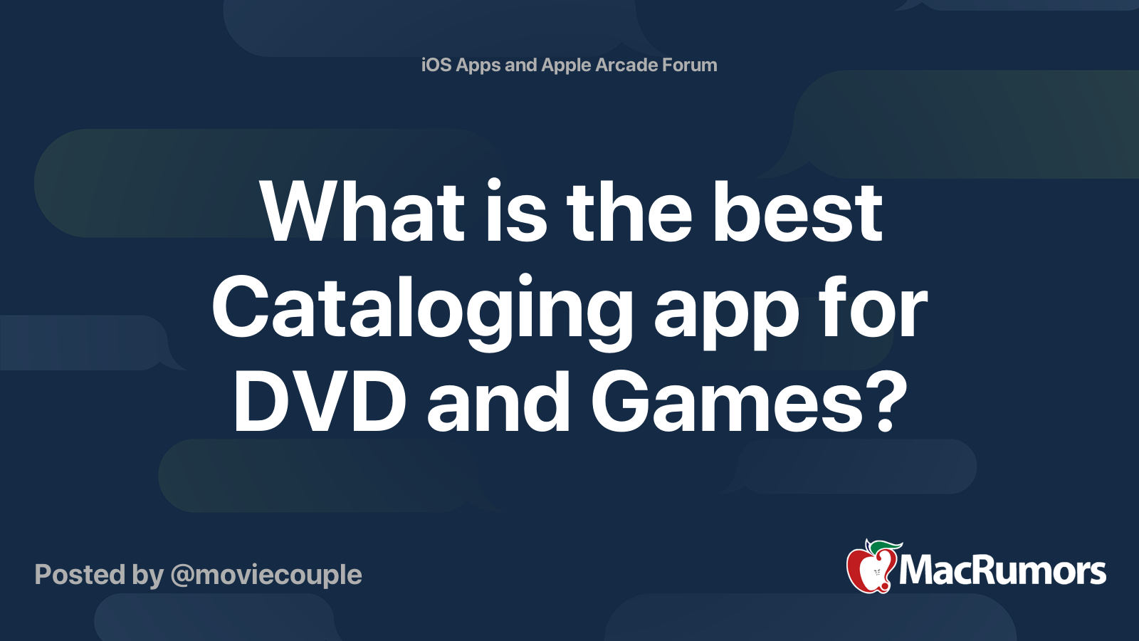 What is the best Cataloging app for DVD and Games? MacRumors Forums