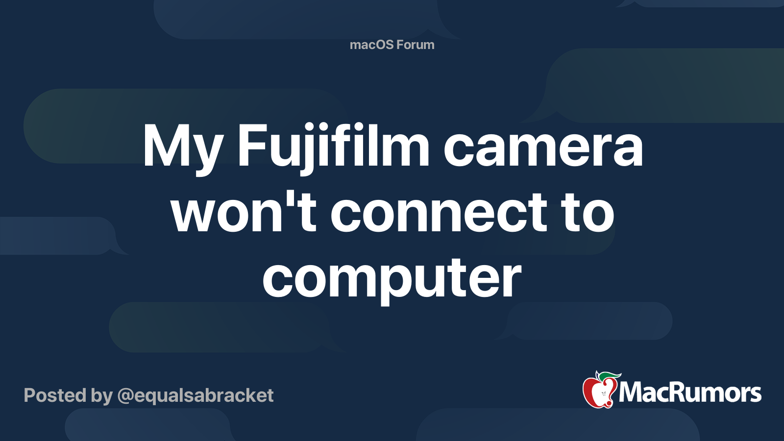 My Fujifilm camera won't connect to computer MacRumors Forums