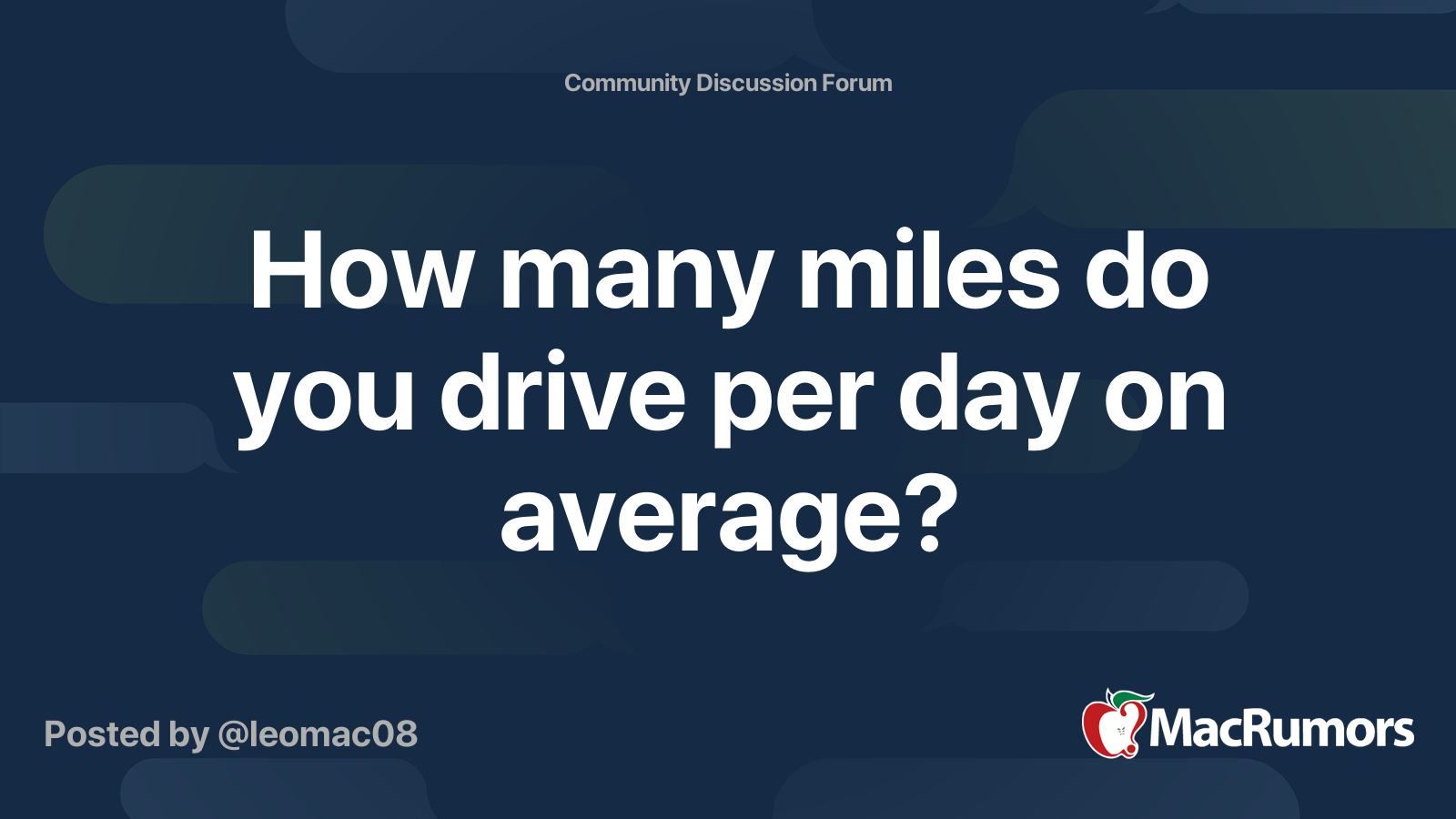 How many miles do you drive per day on average? MacRumors Forums