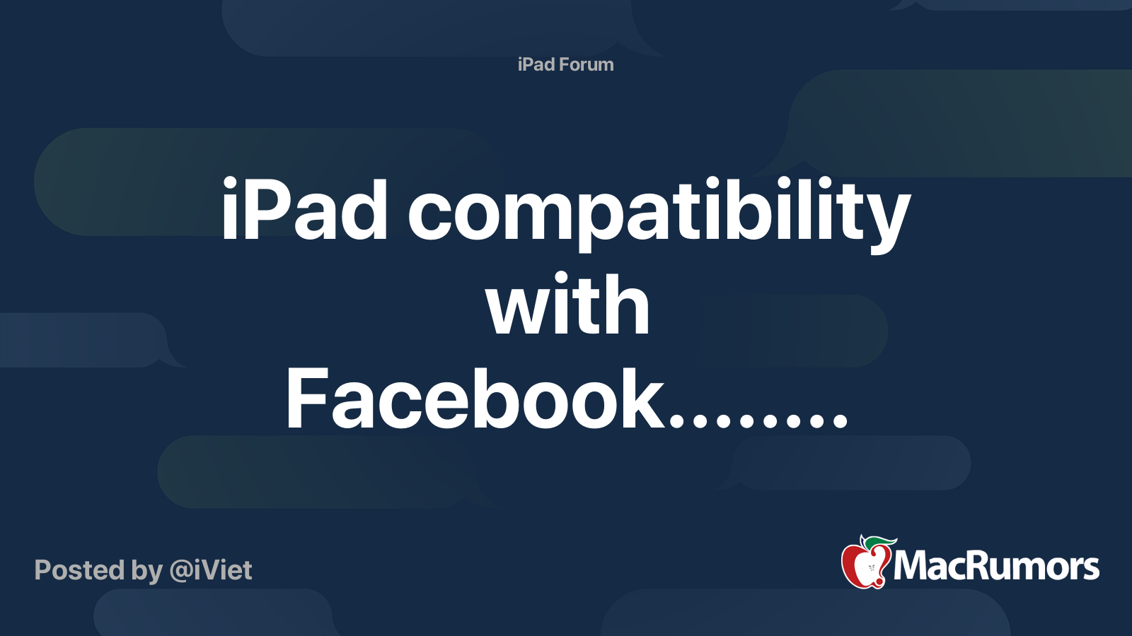 iPad compatibility with Facebook........ MacRumors Forums