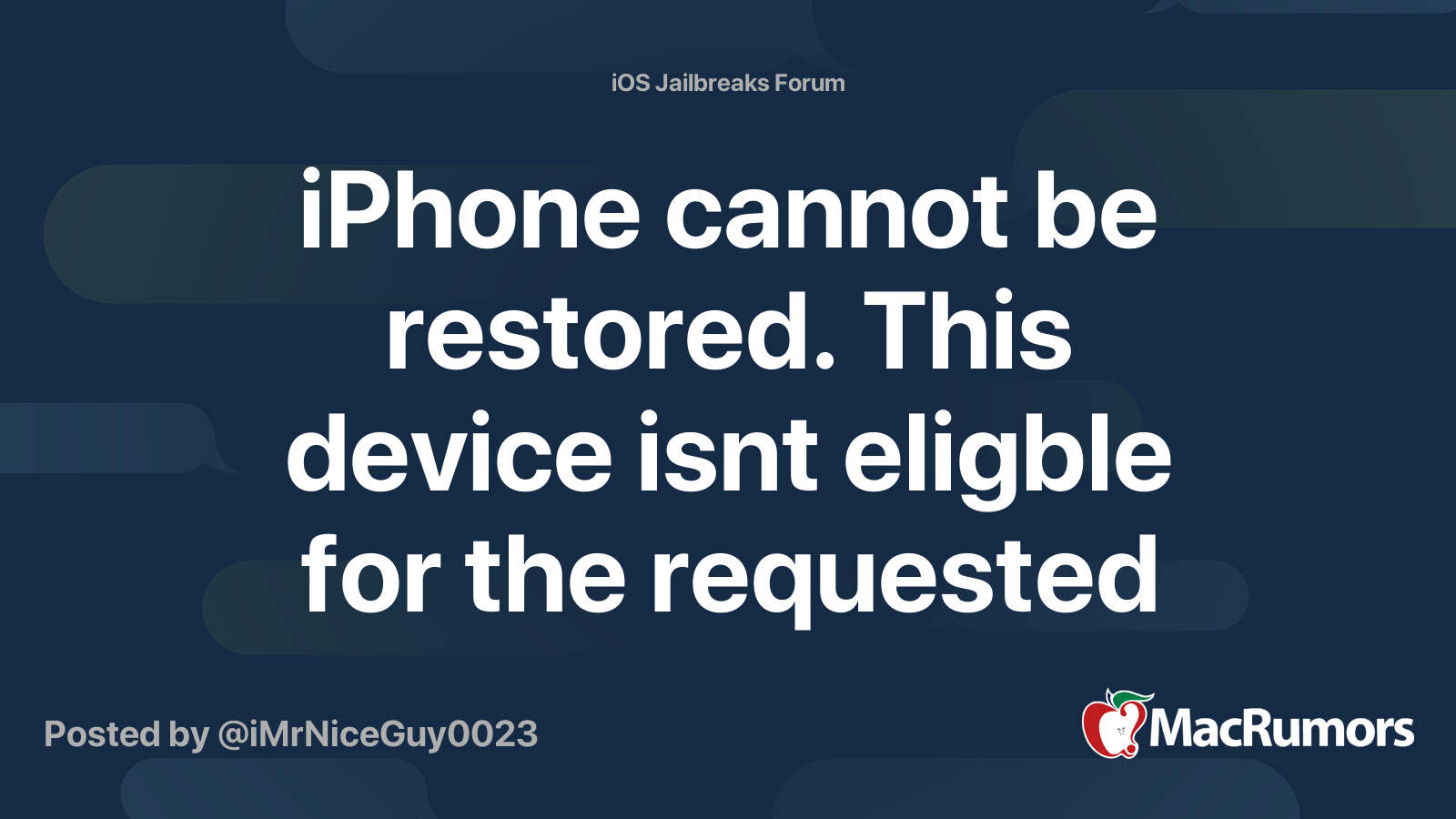 iPhone cannot be restored. This device isnt eligble for the requested