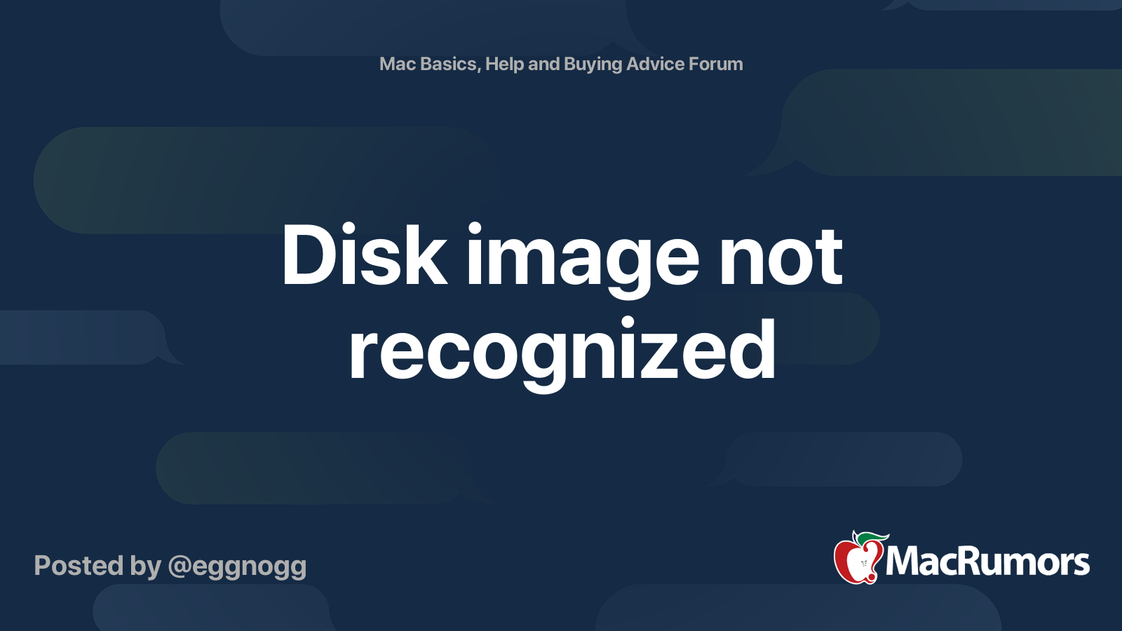Disk image not recognized MacRumors Forums