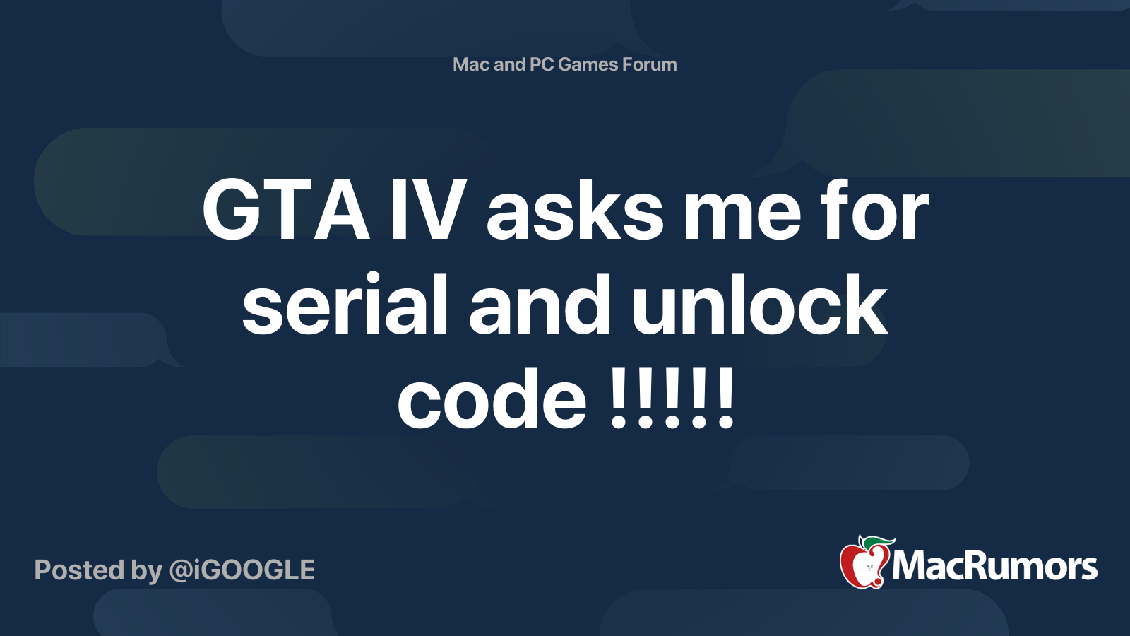 Gta Iv Asks Me For Serial And Unlock Code Macrumors Forums