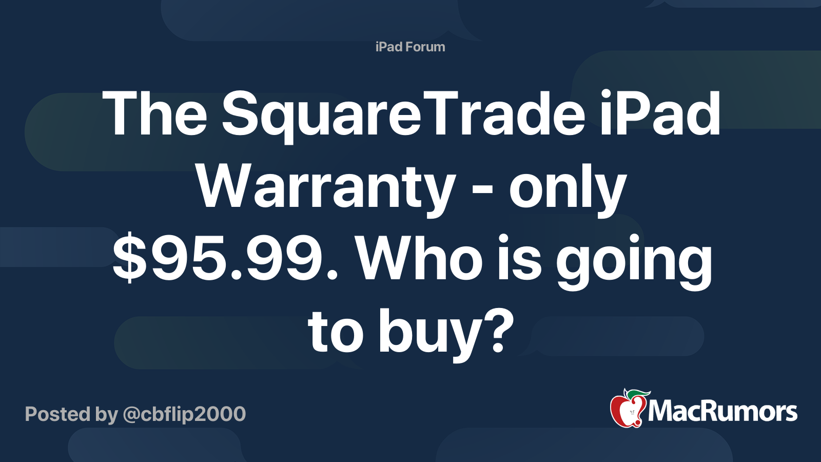 The SquareTrade iPad Warranty only 95.99. Who is going to buy
