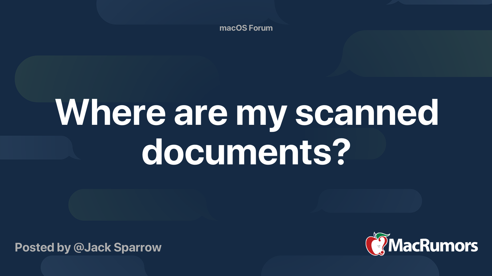 Where are my scanned documents? | MacRumors Forums