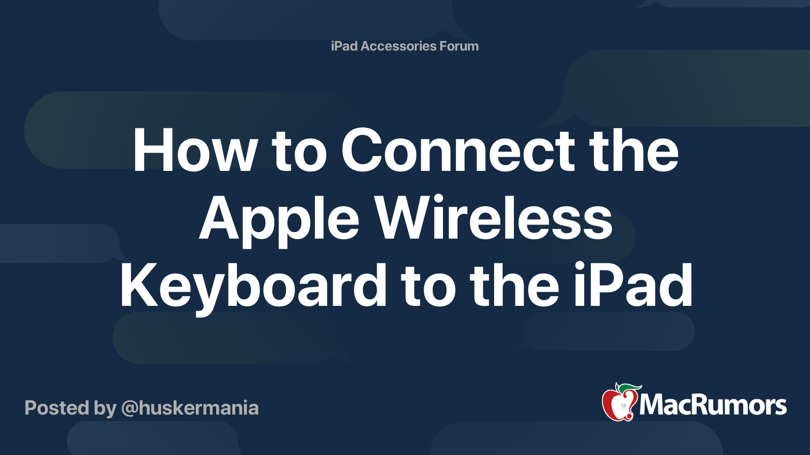 how-to-connect-the-apple-wireless-keyboard-to-the-ipad-macrumors-forums