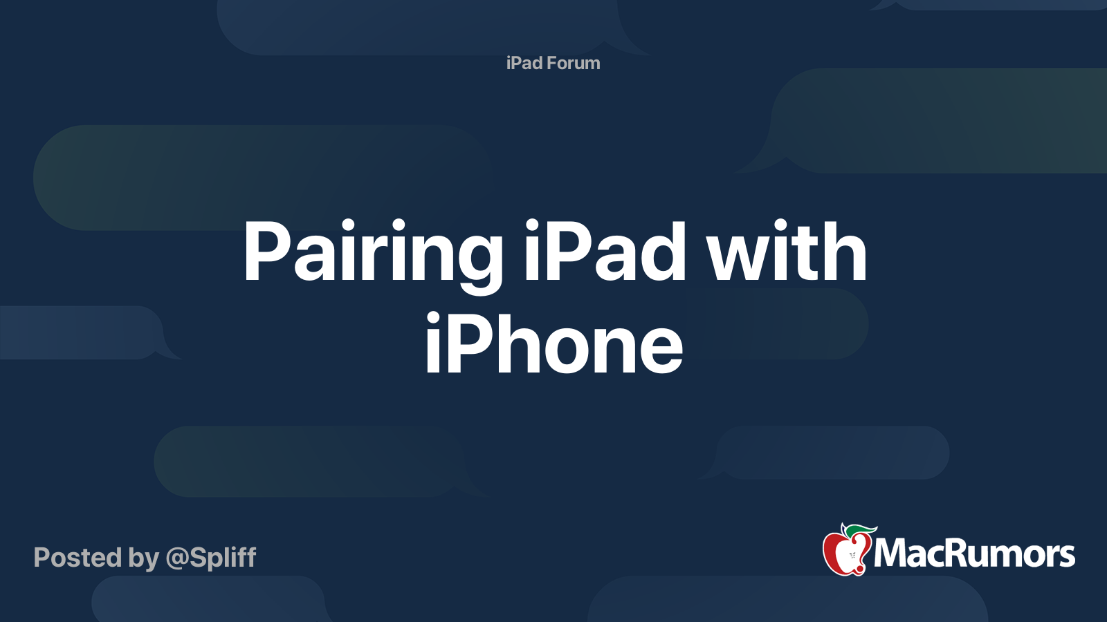 Pairing iPad with iPhone | MacRumors Forums