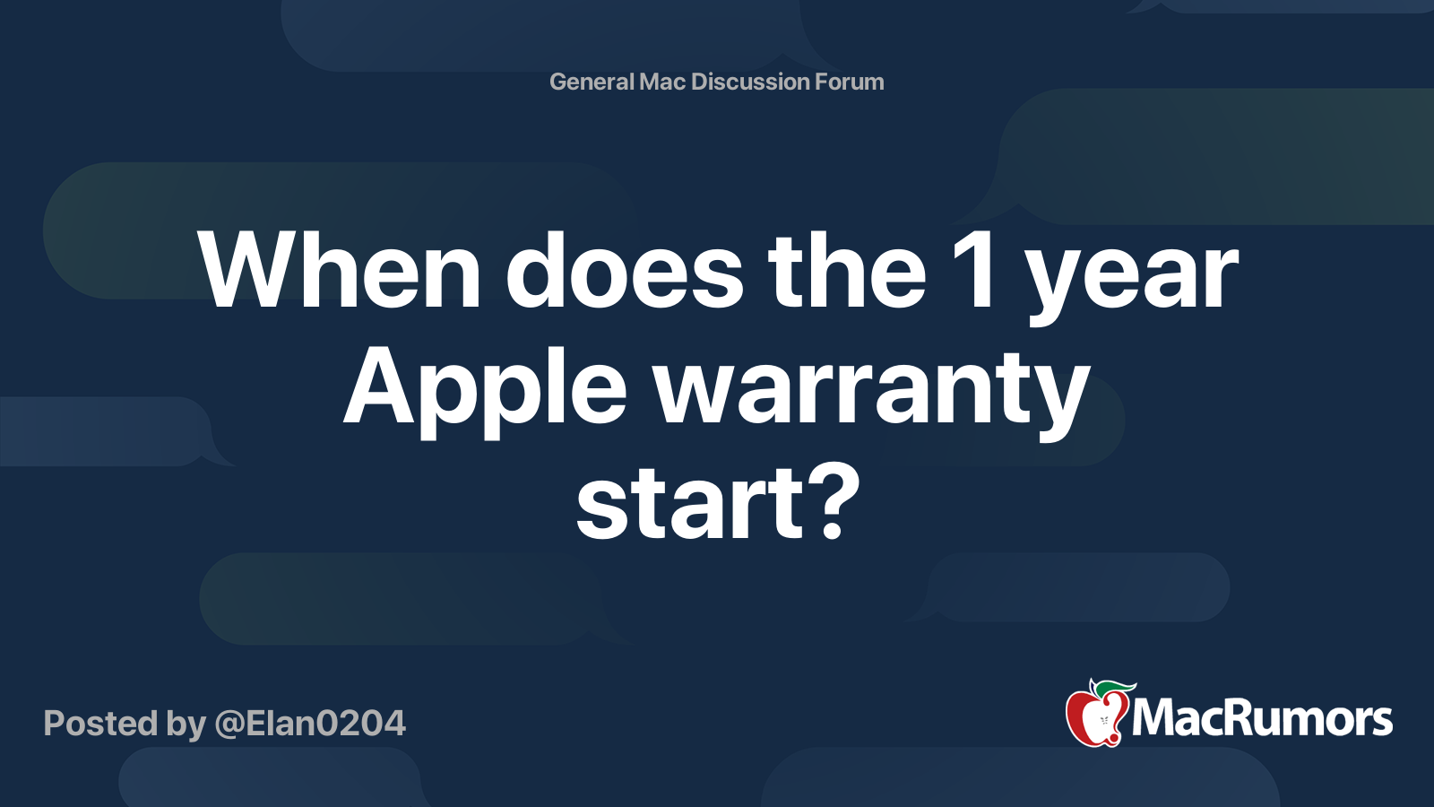 When does the 1 year Apple warranty start? MacRumors Forums