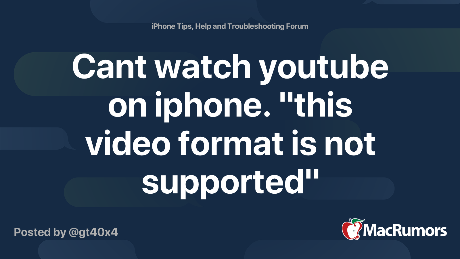 Cant watch youtube on iphone. "this video format is not supported
