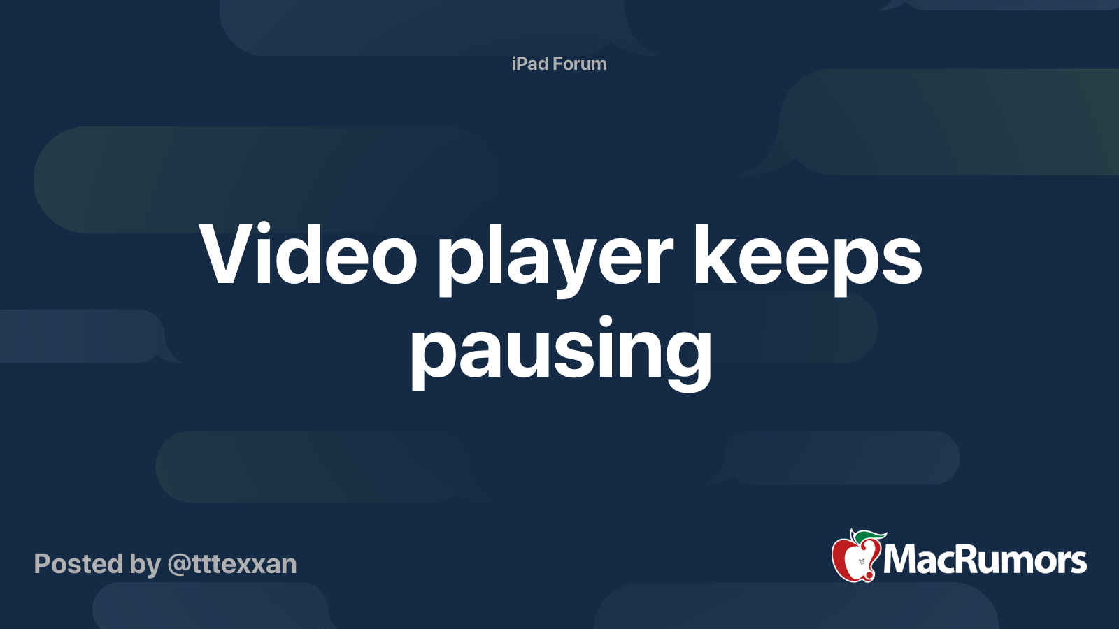 Video player keeps pausing MacRumors Forums