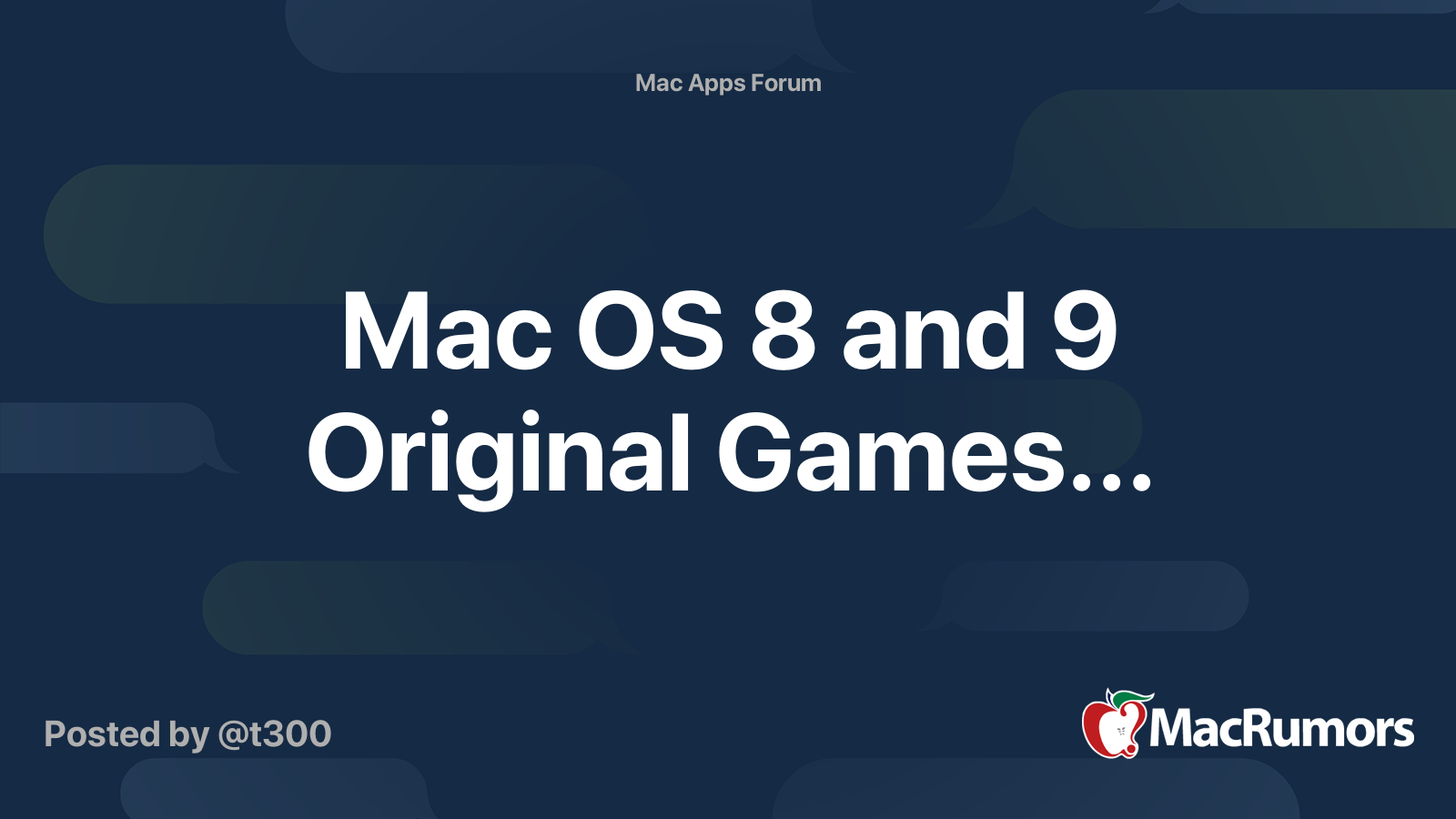 Mac OS 8 and 9 Original Games... | MacRumors Forums