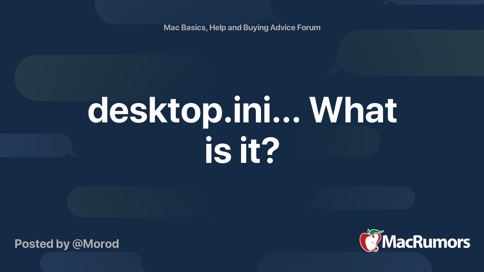 desktop.ini... What is it? MacRumors Forums