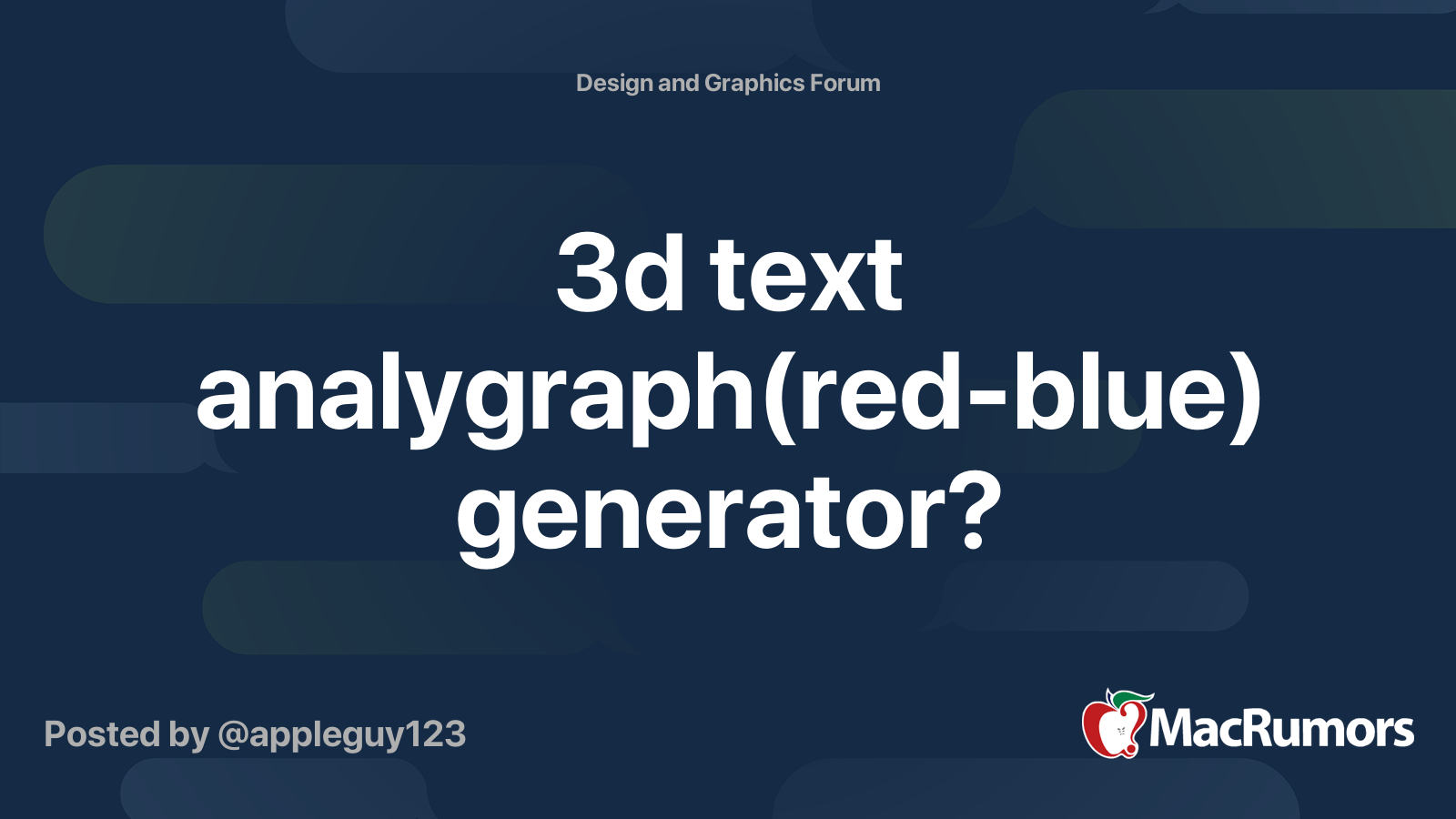 3d Text Analygraph Red Blue Generator Macrumors Forums