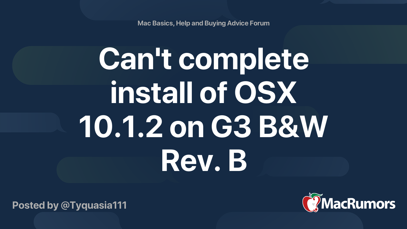 Can't complete install of OSX 10.1.2 on G3 B&W Rev. B | MacRumors Forums