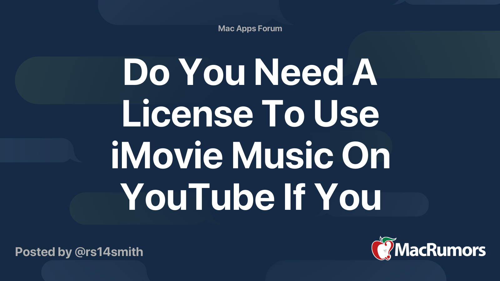 Do You Need A License To Use iMovie Music On YouTube If You Submit Your