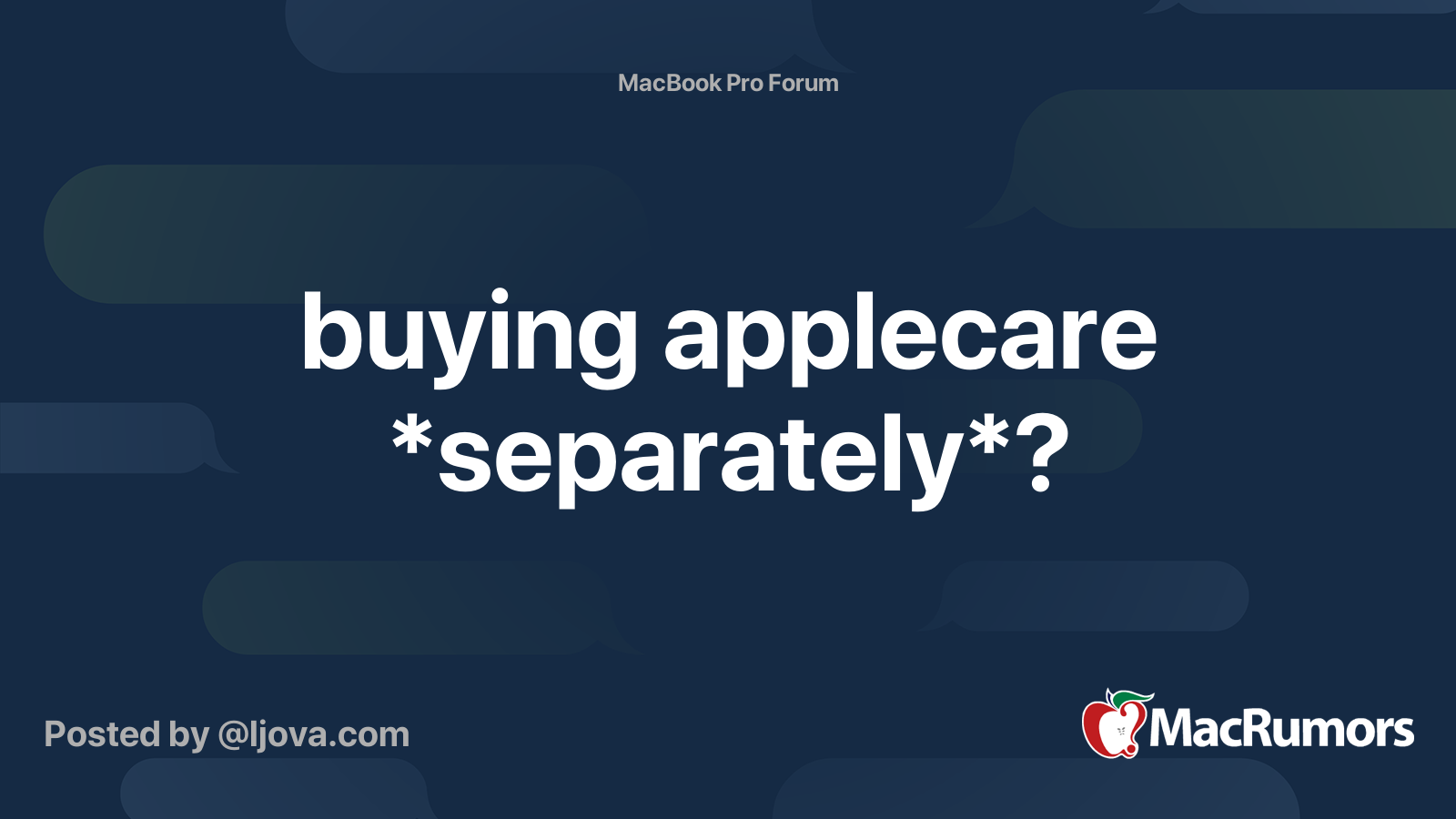 buying applecare *separately*? MacRumors Forums