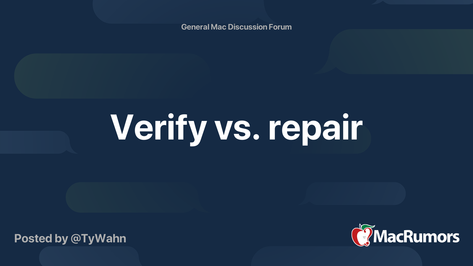 Verify vs. repair | MacRumors Forums