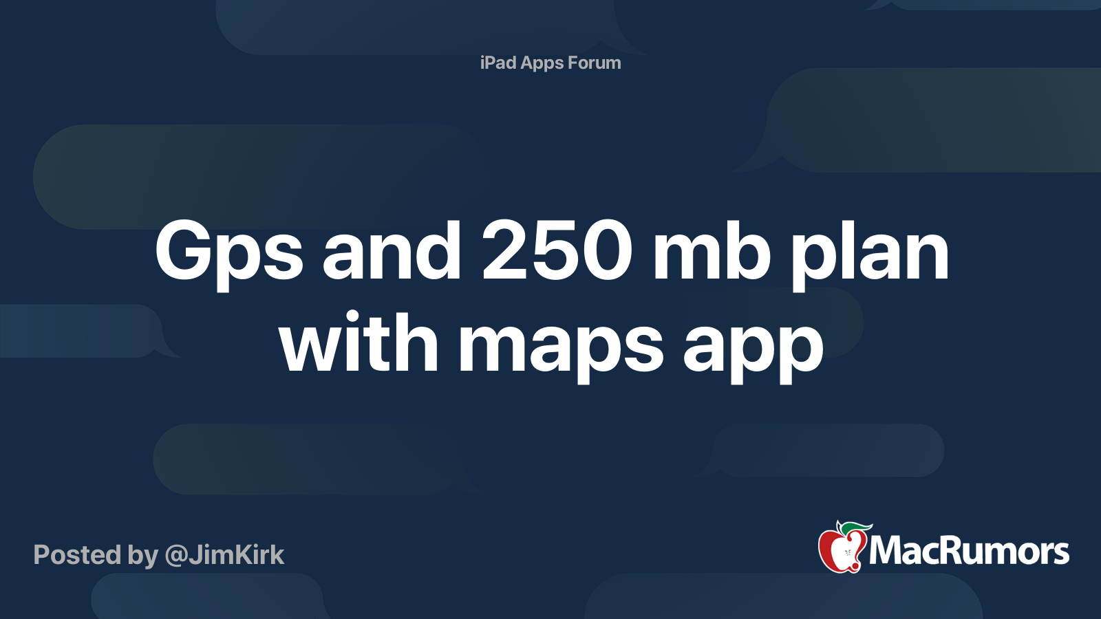 gps-and-250-mb-plan-with-maps-app-macrumors-forums