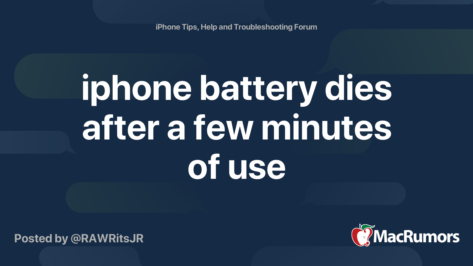 iphone battery dies after a few minutes of use MacRumors Forums