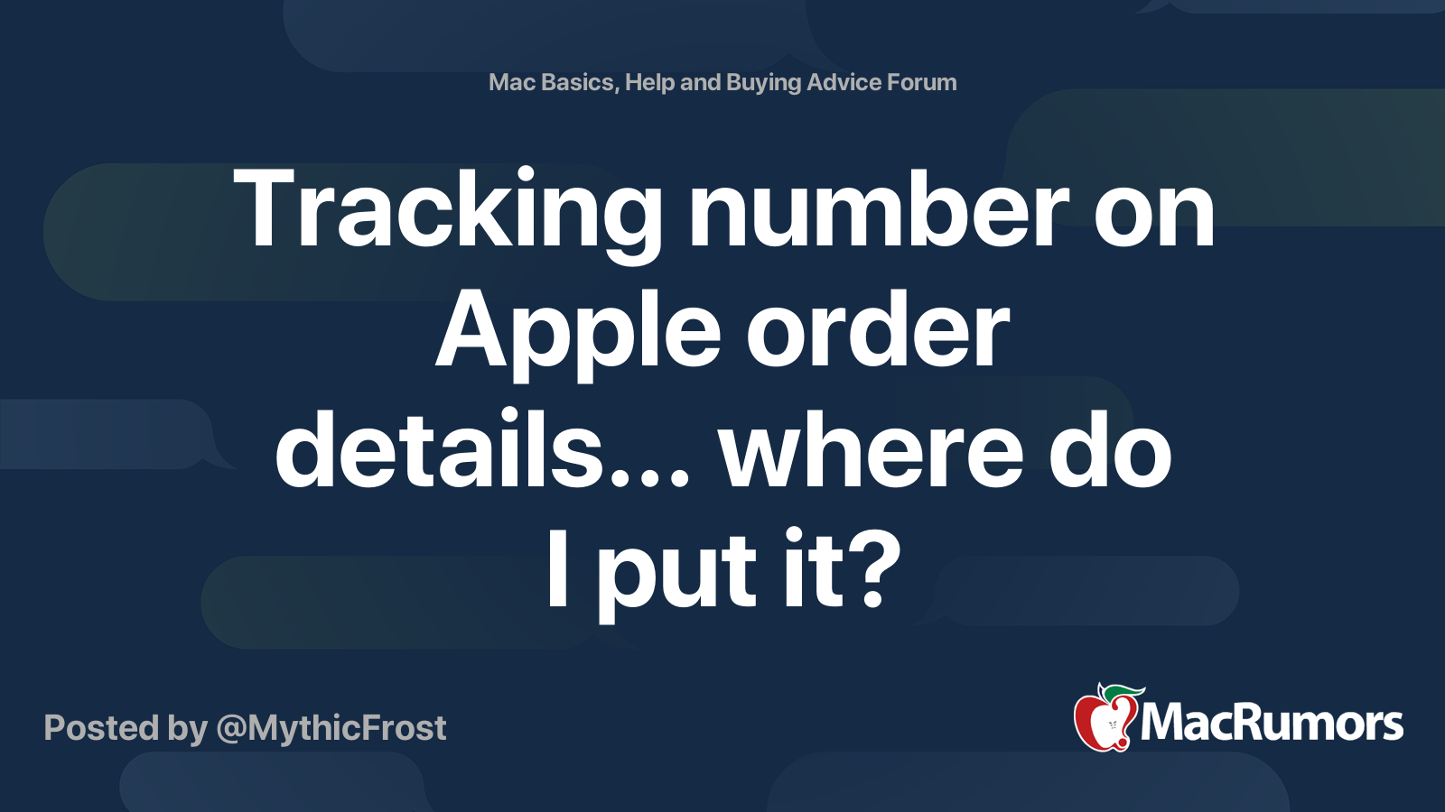 Tracking number on Apple order details... where do I put it? MacRumors Forums