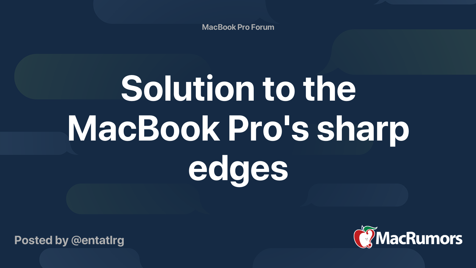 Solution to the MacBook Pro's sharp edges MacRumors Forums