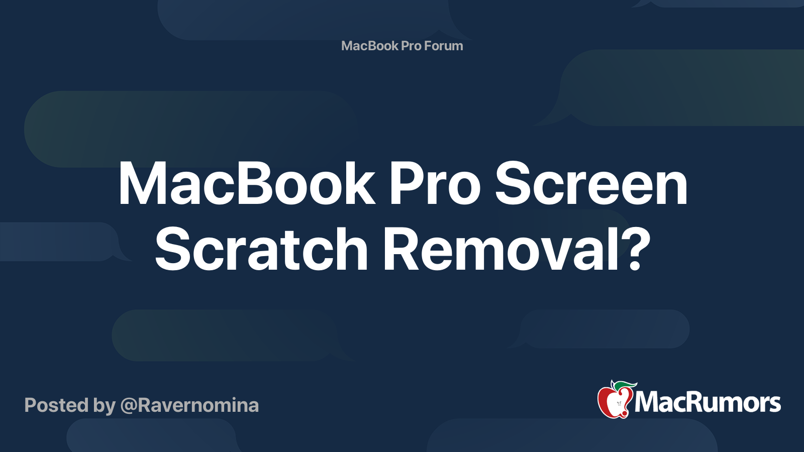 MacBook Pro Screen Scratch Removal? MacRumors Forums