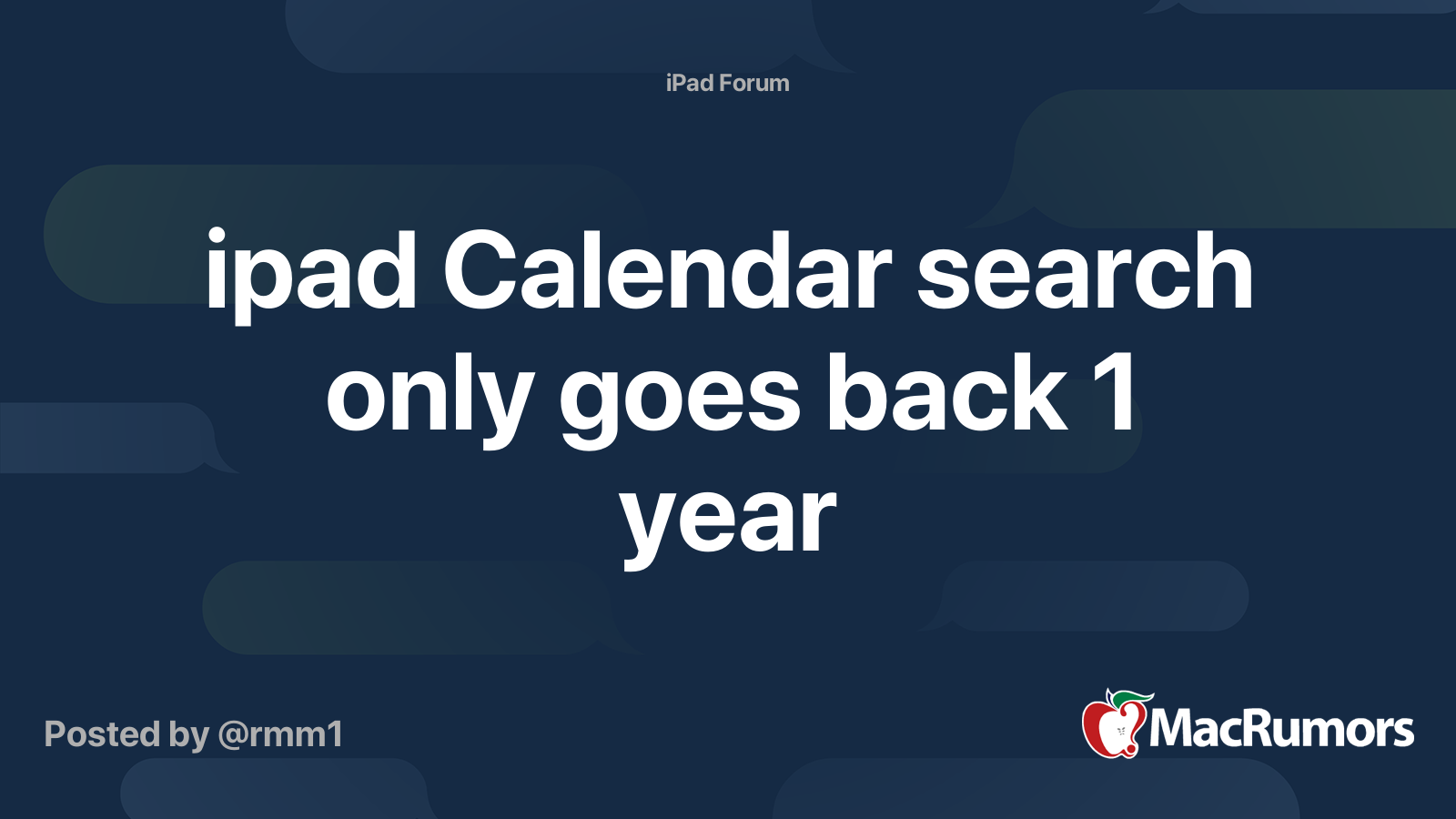 ipad Calendar search only goes back 1 year MacRumors Forums