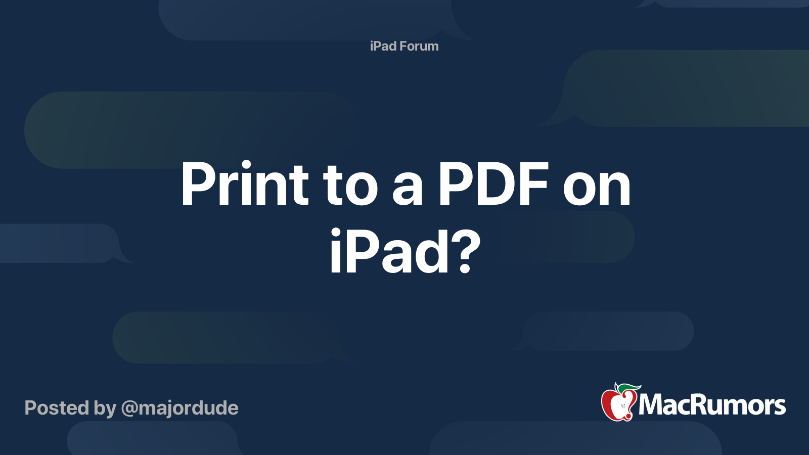 Print to a PDF on iPad? | MacRumors Forums