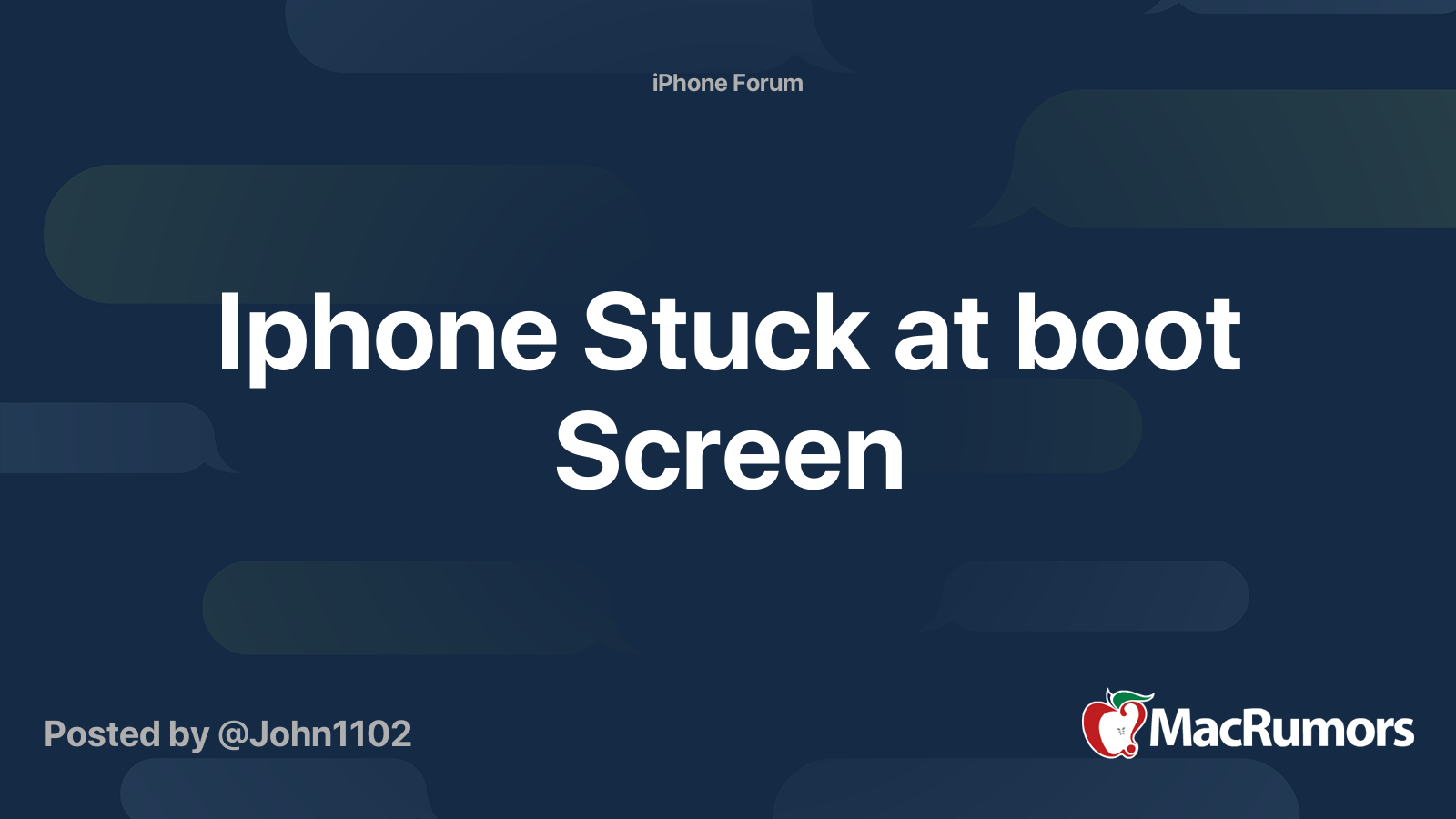 iphone-stuck-at-boot-screen-macrumors-forums