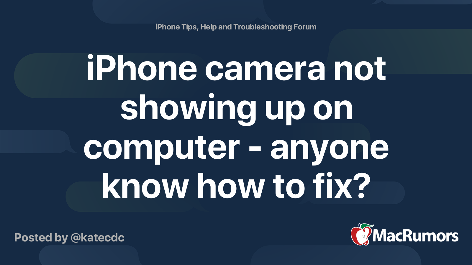 iPhone camera not showing up on computer anyone know how to fix