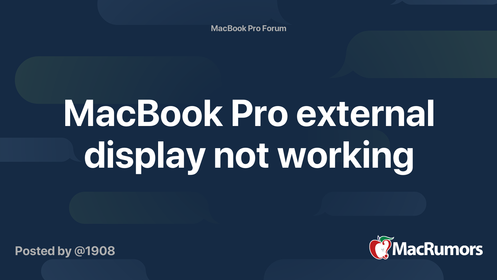 MacBook Pro external display not working | MacRumors Forums