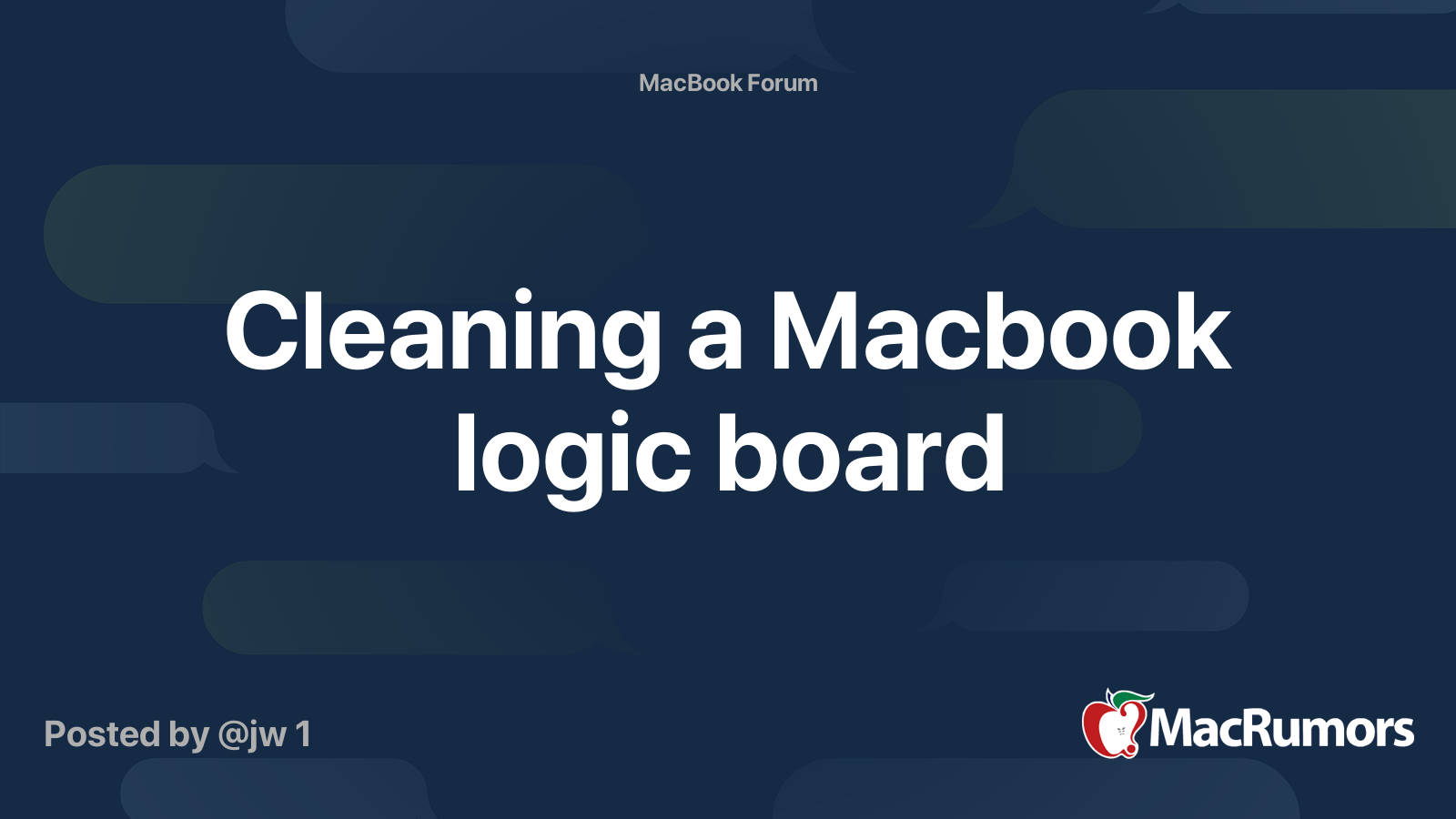 Cleaning a Macbook logic board MacRumors Forums