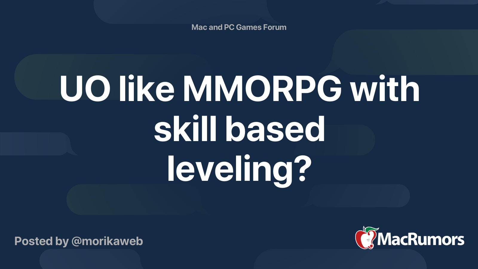 Uo Like Mmorpg With Skill Based Leveling Macrumors Forums