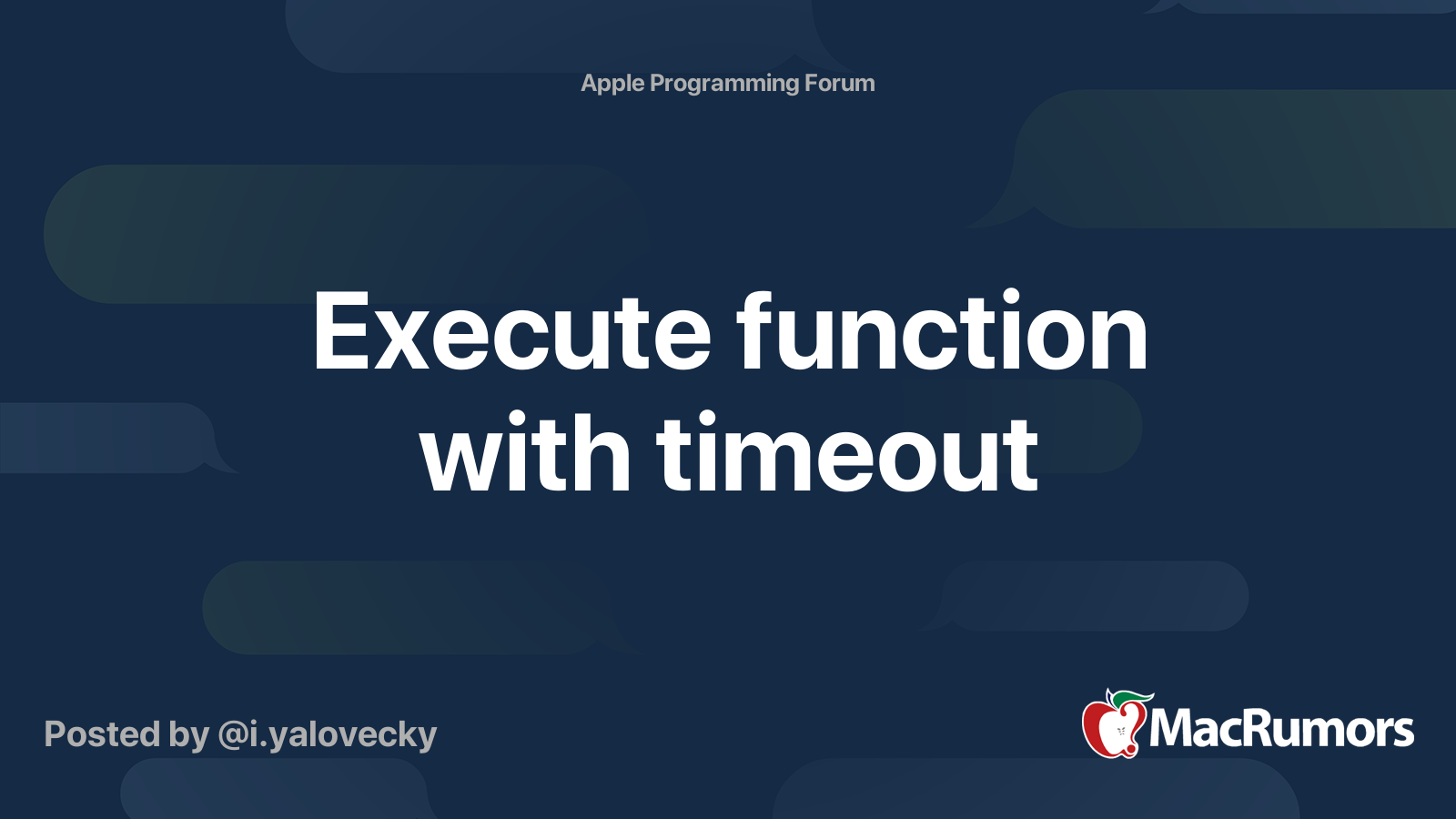 execute-function-with-timeout-macrumors-forums