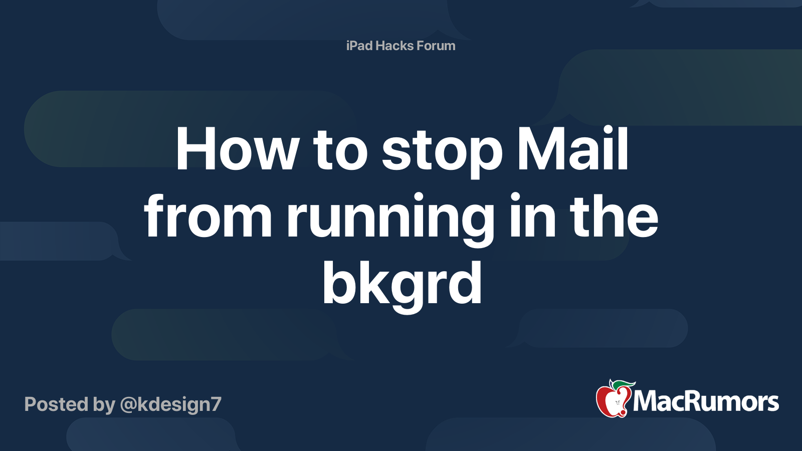 How to stop Mail from running in the bkgrd MacRumors Forums