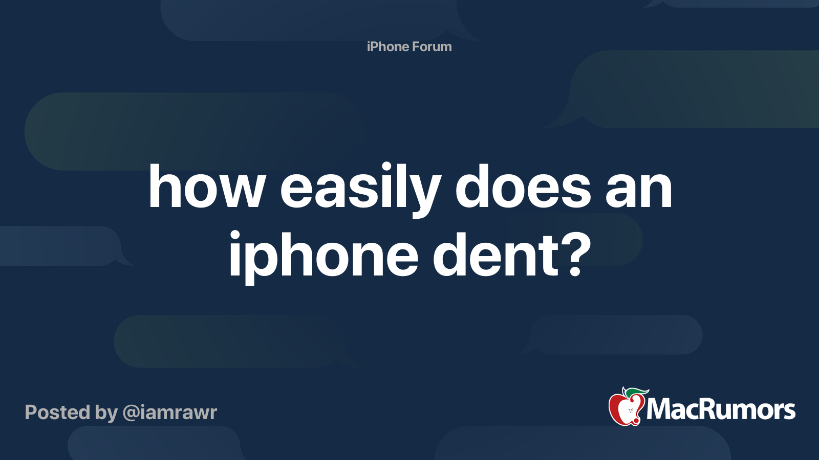 how easily does an iphone dent? | MacRumors Forums