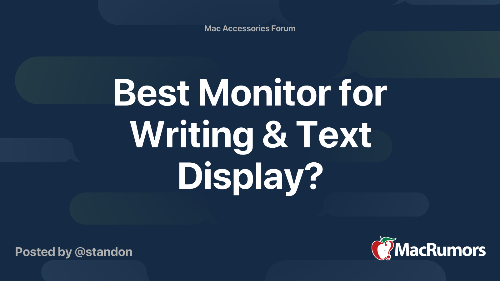 Best Monitor for Writing & Text Display? MacRumors Forums