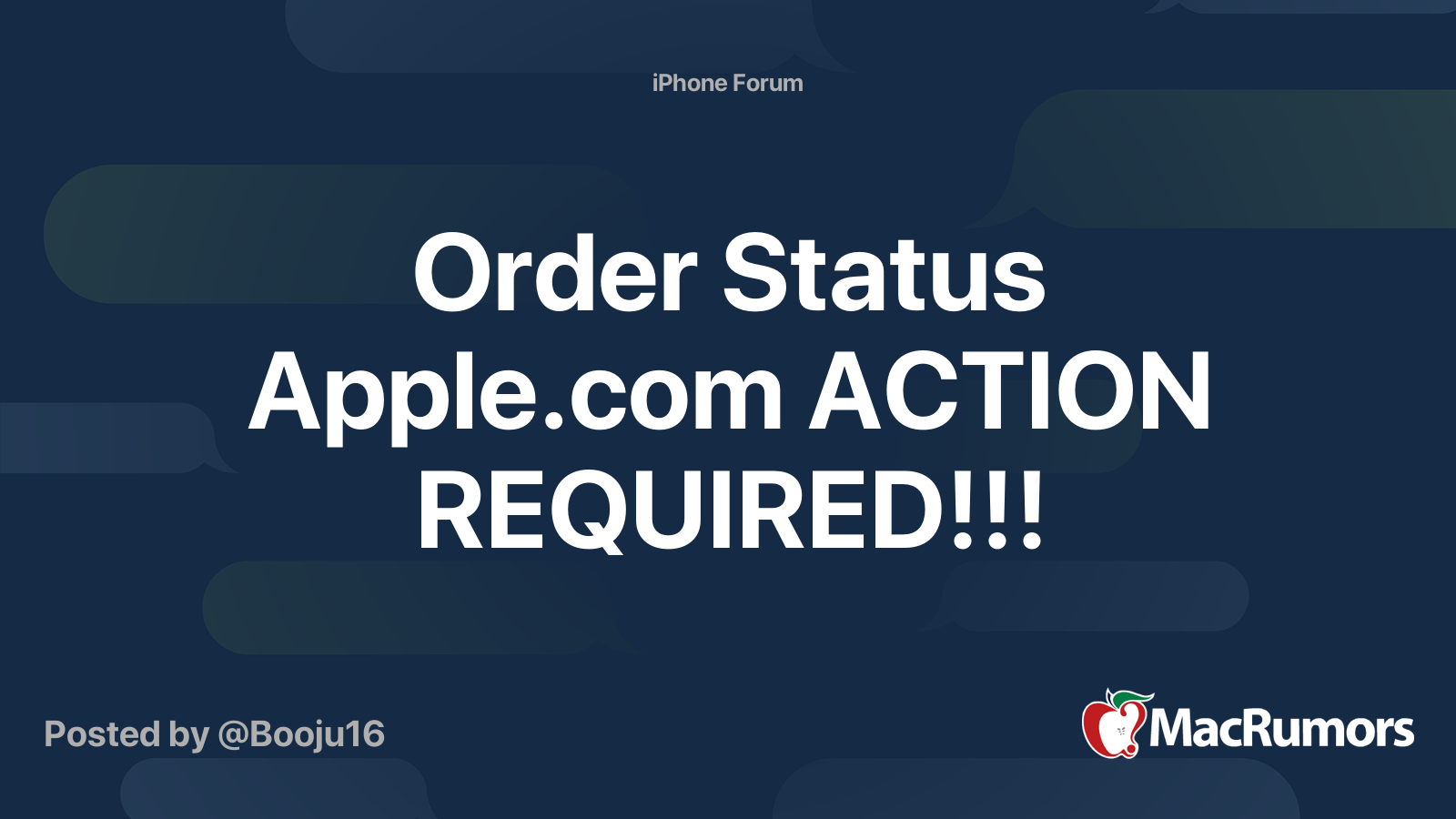 Order Status ACTION REQUIRED!!! MacRumors Forums