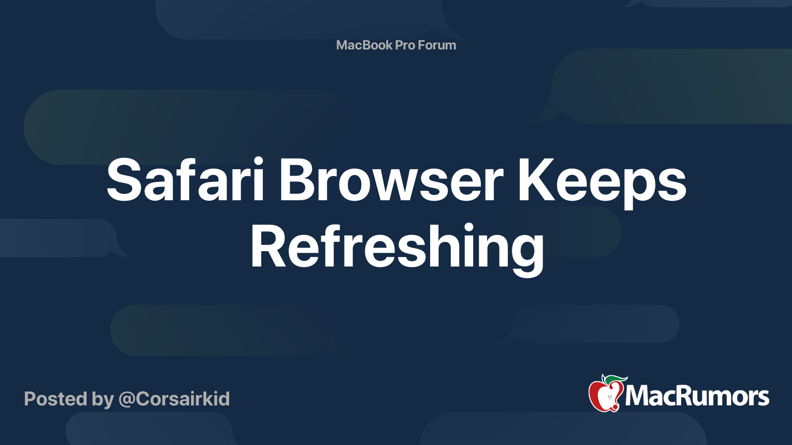 Safari browser keeps refreshing macrumors forums