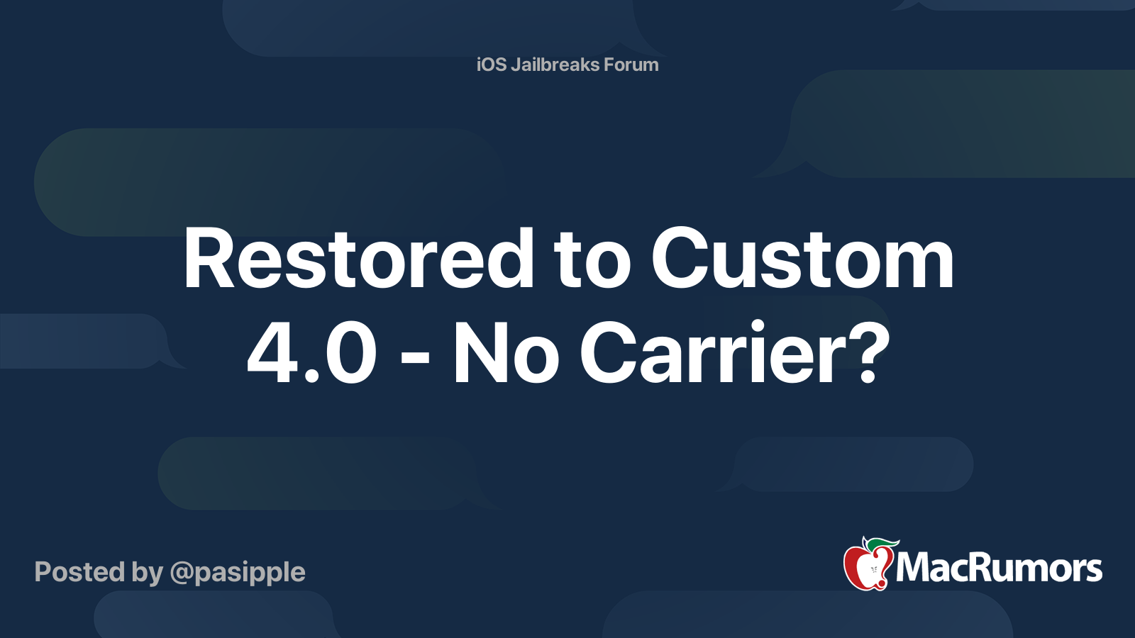 Restored to Custom 4.0 No Carrier? MacRumors Forums