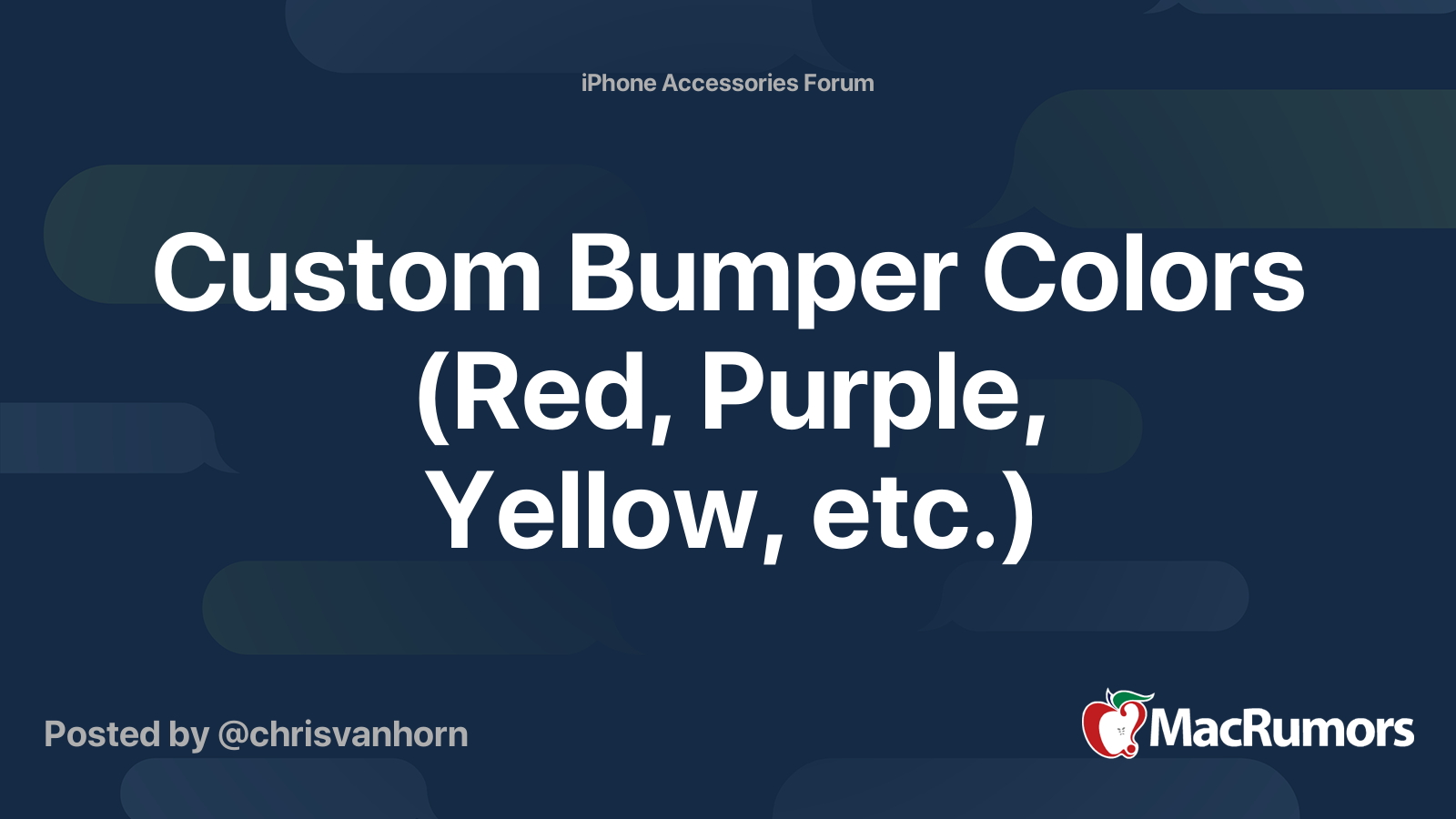 Custom Bumper Colors (Red, Purple, Yellow, etc.) | MacRumors Forums