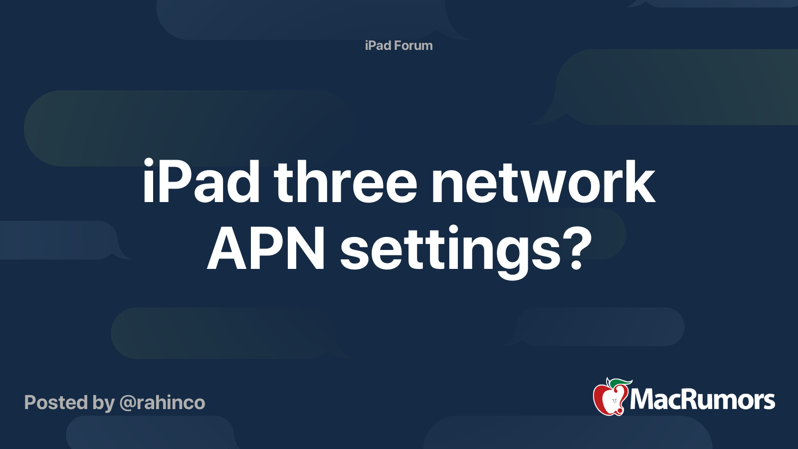 iPad three network APN settings? MacRumors Forums