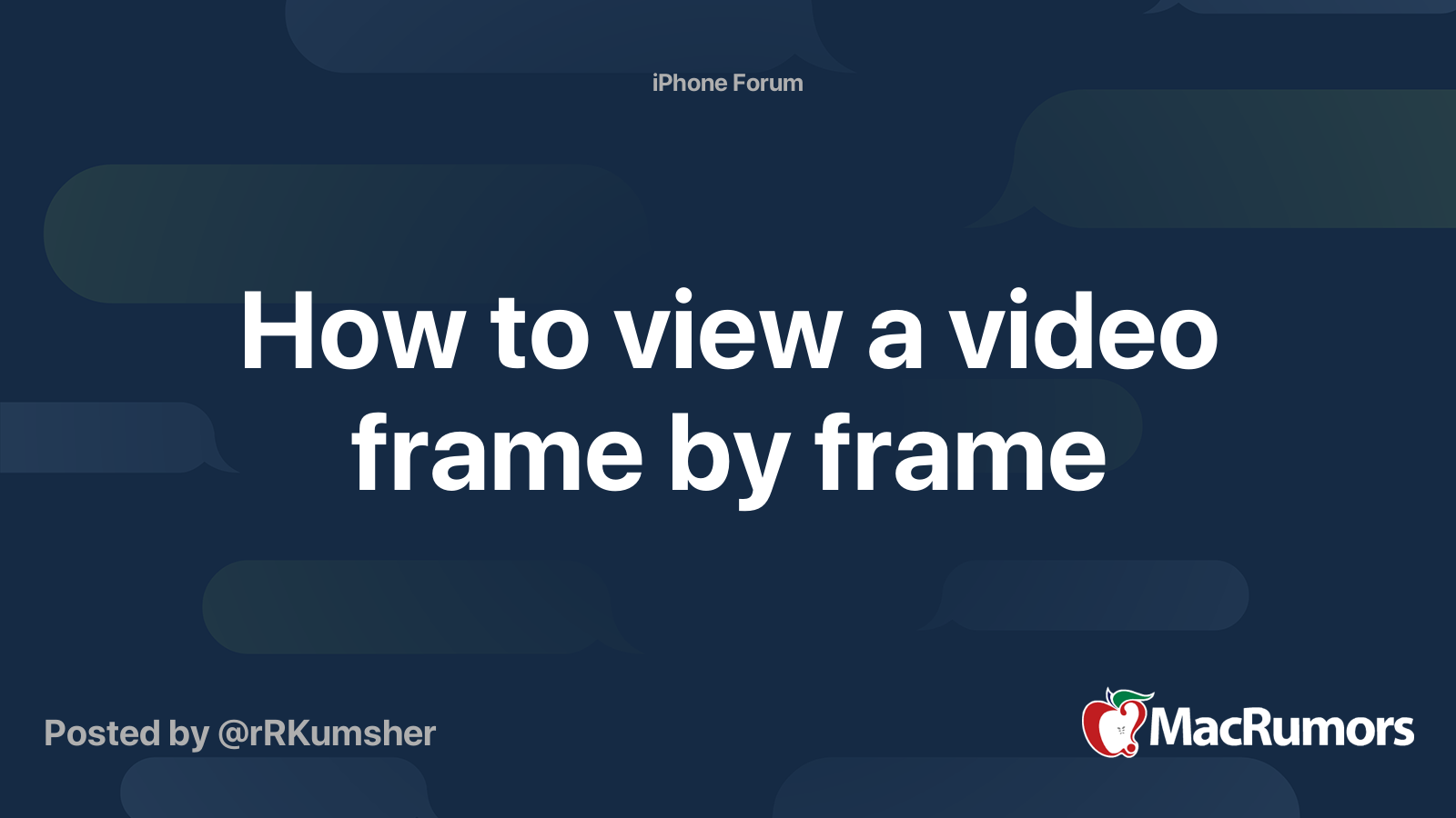 view video frame by frame iphone