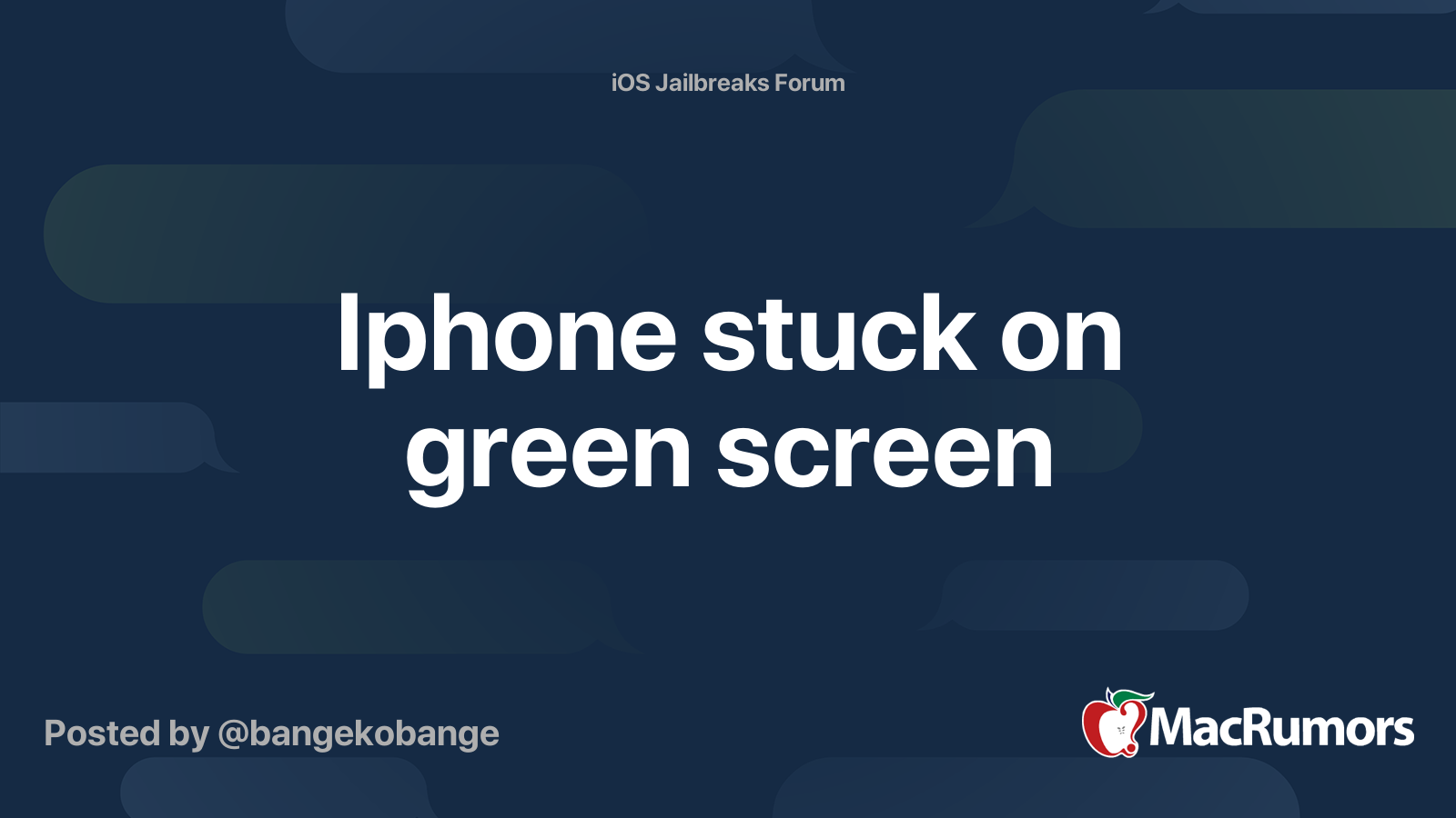 Iphone stuck on green screen | MacRumors Forums