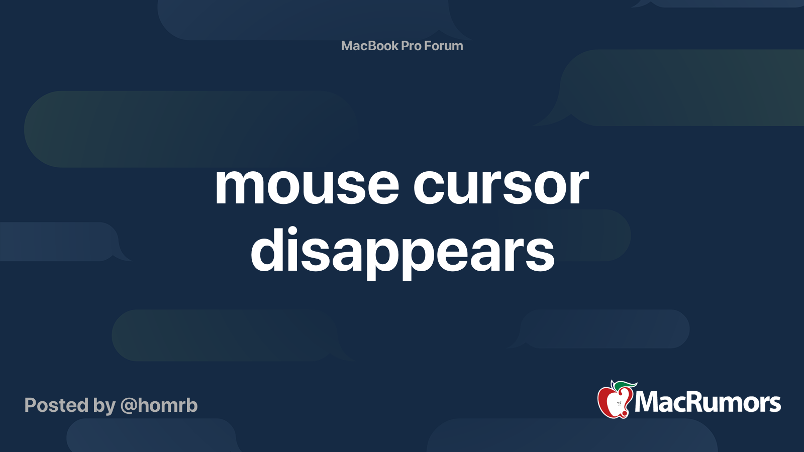 mouse cursor disappears | MacRumors Forums