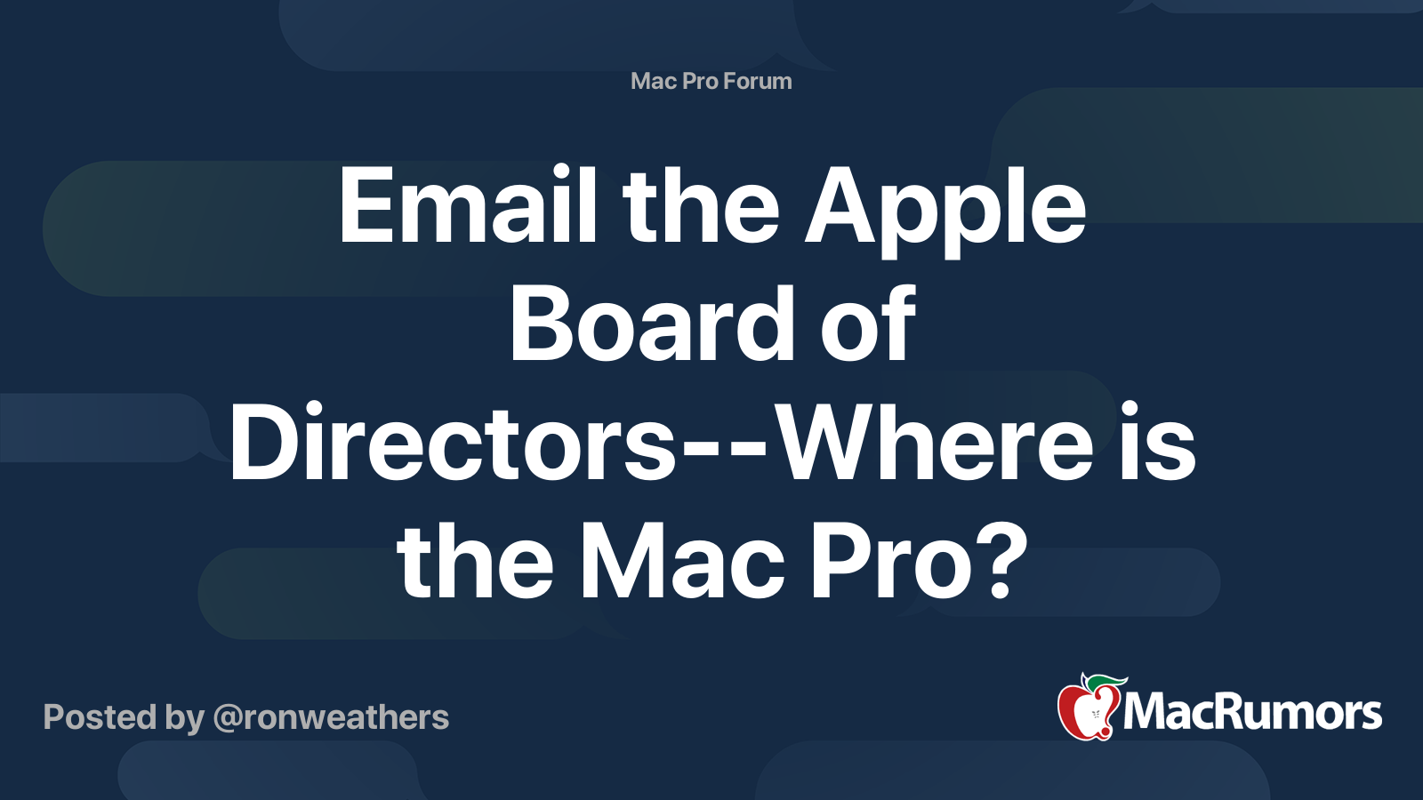 Email the Apple Board of Directors--Where is the Mac Pro? | MacRumors