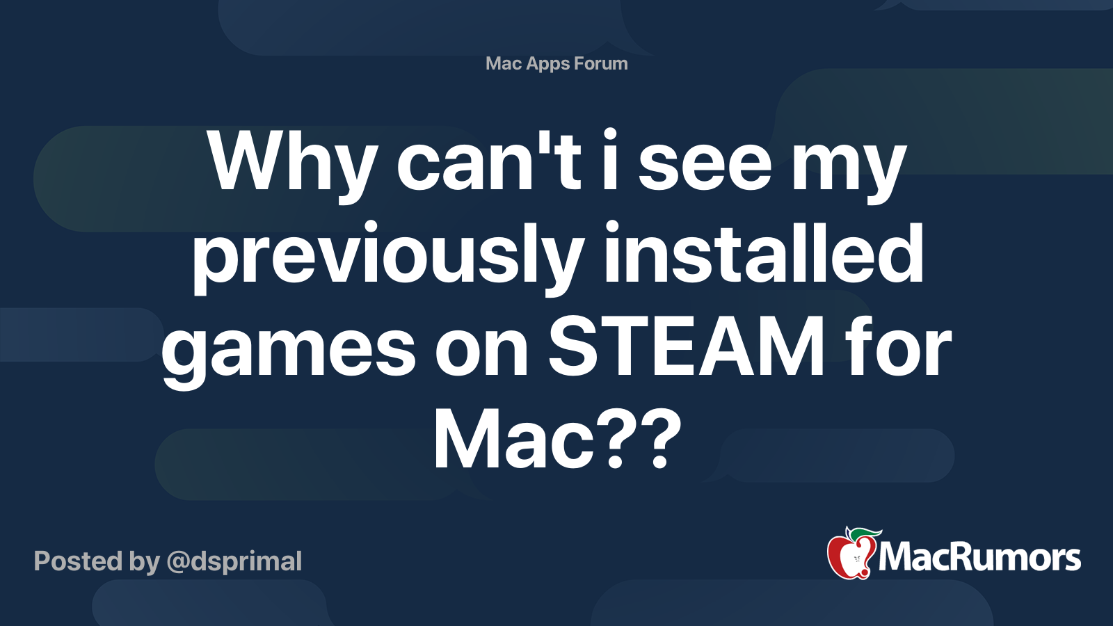 Why Can t I See My Previously Installed Games On STEAM For Mac 