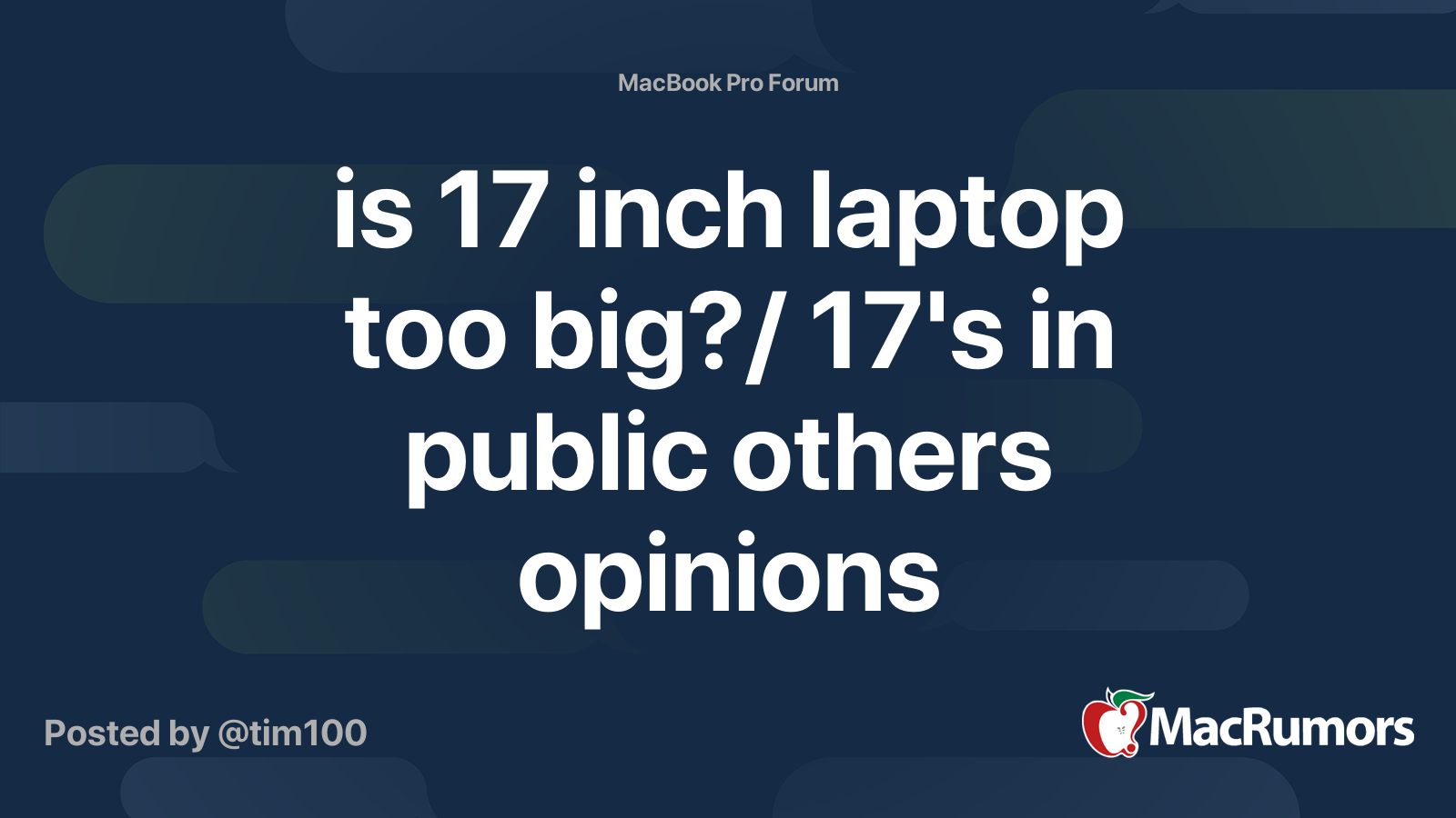 is 17 inch laptop too big?/ 17's in public others opinions MacRumors